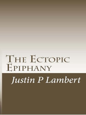 cover image of The Ectopic Epiphany